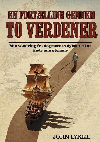 En Fortælling Gennem To Verdener: Min vandring fra dogmernes dybder til at finde min stemme