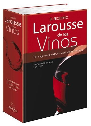 Pequeno Larousse de Los Vinos