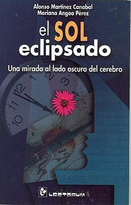 El Sol Eclipsado: Una Mirada al Lado Oscuro del Cerebro
