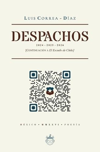 Despachos: Continuación a El Escudo de Chile