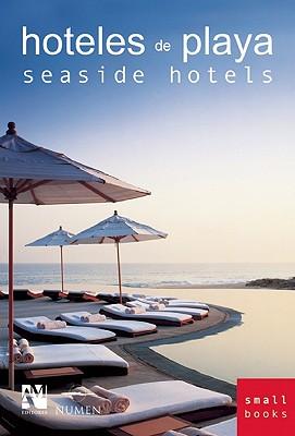 Seaside Hotels: Smallbooks Series
