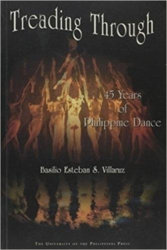 Treading Through: 45 Years of Philippine Dance