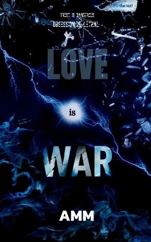 Love is War: Please
