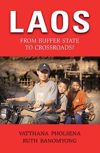 Laos: From Buffer State to Crossroads?