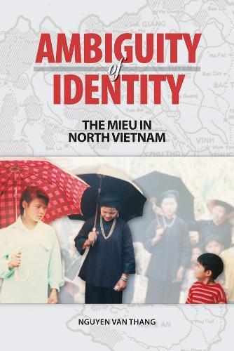Ambiguity of Identity: The Mieu in North Vietnam