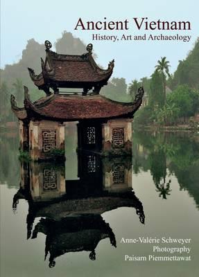 Ancient Vietnam: History and Archaeology