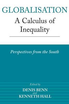 Globalisation: A Calculus of Inequality