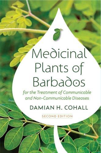 Medicinal Plants for the Treatment of Communicable and Non-communicable Diseases
