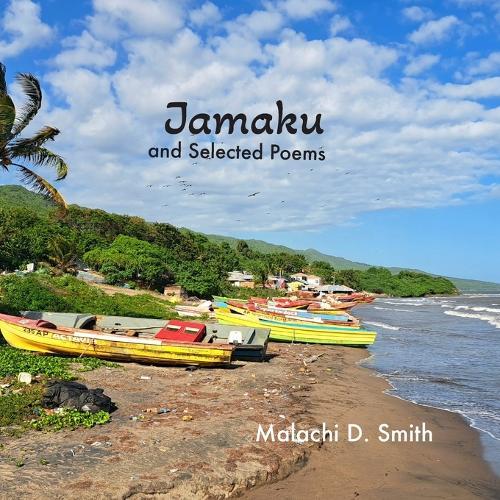 Jamaku & Selected Poems