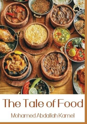The Tale of Food