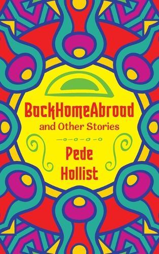 BackHomeAbroad and Other Stories