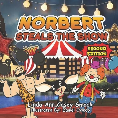 Norbert Steals the Show