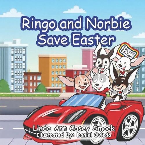 Ringo and Norbie Save Easter