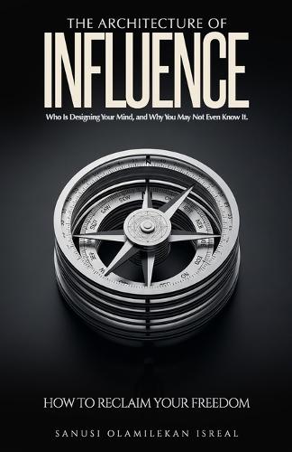 The Architecture of Influence