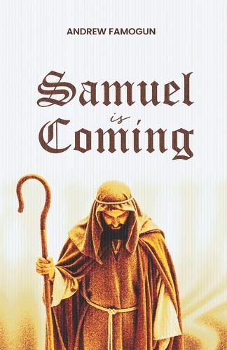 Samuel Is Coming
