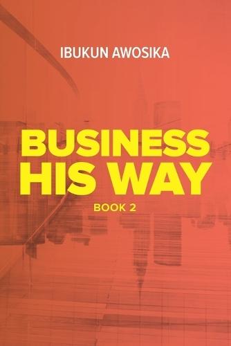 Business His Way (Book 2)
