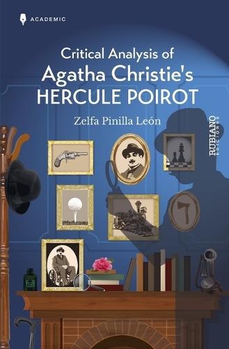 Critical Analysis of Agatha Christie's Hercule Poirot