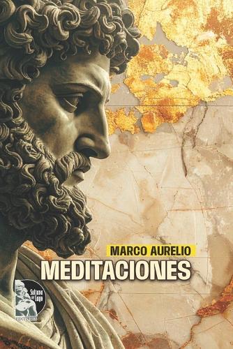 Meditaciones: Estoicismo clásico para la vida interior en tiempos de ruido digital