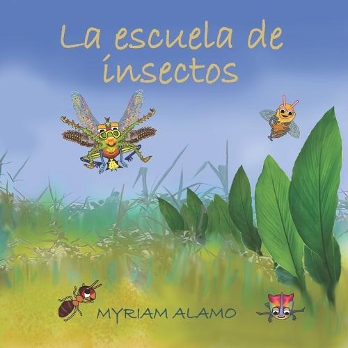 La escuela de insectos