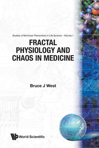 Fractal Physiology And Chaos In Medicine