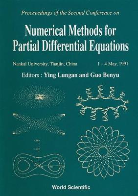 Numerical Methods For Partial Differential Equations - Proceedings Of 2nd Conference