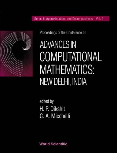 Advances In Computational Mathematics: New Delhi, India - Proceedings Of The Conference