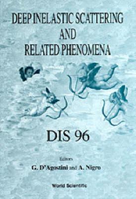 Deep Inelastic Scattering And Related Phenomena - Dis 96