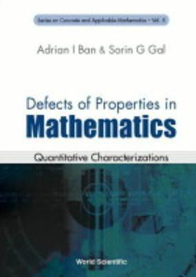 Defects Of Properties In Mathematics: Quantitative Characterizations