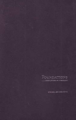 Foundations: The Consolations of Museology