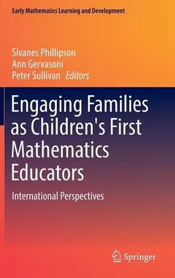 Engaging Families as Children's First Mathematics Educators: International Perspectives