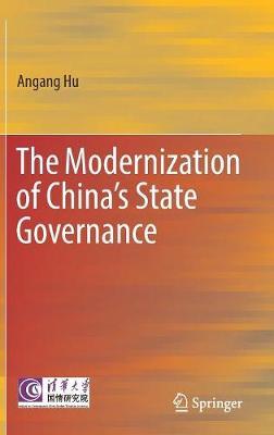 The Modernization of China’s State Governance