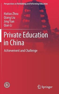 Private Education in China: Achievement and Challenge