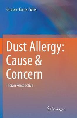 Dust Allergy: Cause & Concern: Indian Perspective