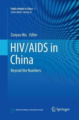 HIV/AIDS in China: Beyond the Numbers