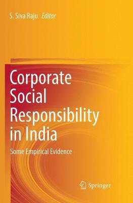 Corporate Social Responsibility in India: Some Empirical Evidence