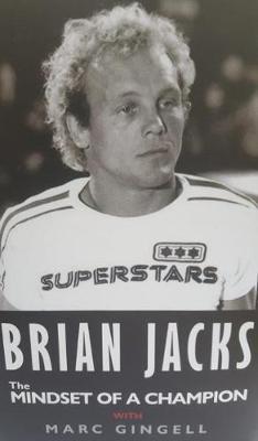 The BRIAN JACKS The MINDSET OF A CHAMPION WITH MARC GINGELL