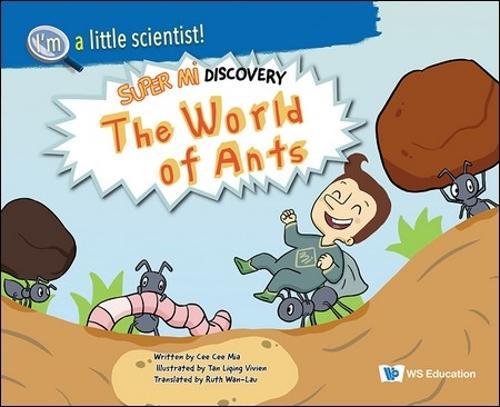 The World Of The Ants: Super Mi Discovery