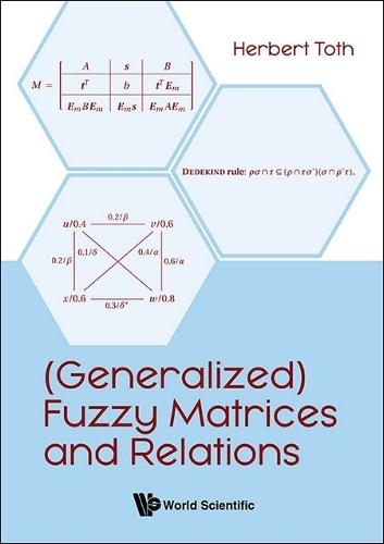 (Generalized) Fuzzy Matrices And Relations