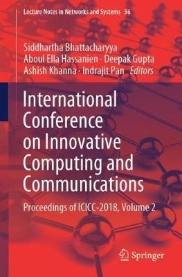 International Conference on Innovative Computing and Communications: Proceedings of ICICC 2018, Volume 2