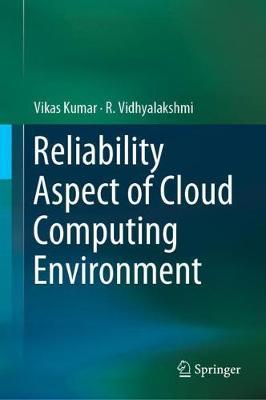 Reliability Aspect of Cloud Computing Environment