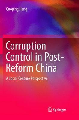 Corruption Control in Post-Reform China: A Social Censure Perspective