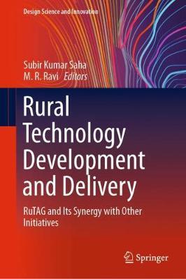 Rural Technology Development and Delivery: RuTAG and Its Synergy with Other Initiatives