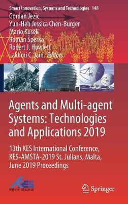Agents and Multi-agent Systems: Technologies and Applications 2019: 13th KES International Conference, KES-AMSTA-2019 St. Julians, Malta, June 2019 Proceedings