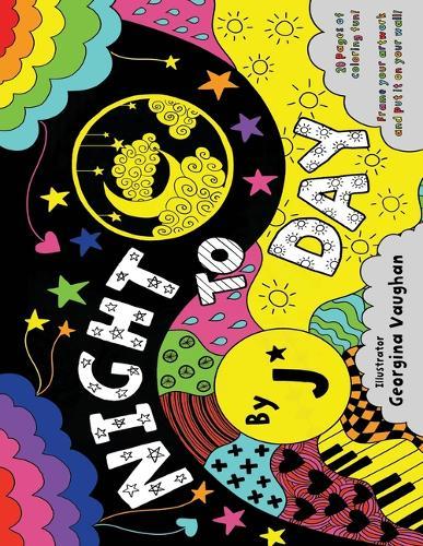 NIGHT TO DAY colouring book