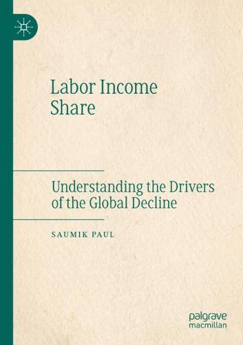 Labor Income Share: Understanding the Drivers of the Global Decline