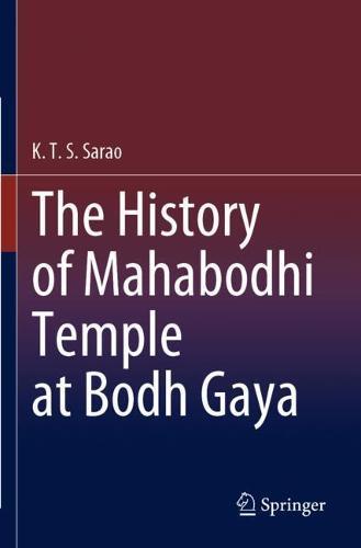 The History of Mahabodhi Temple at Bodh Gaya
