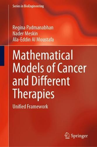 Mathematical Models of Cancer and Different  Therapies: Unified Framework