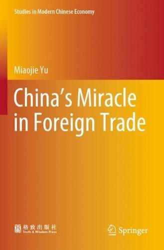 China’s Miracle in Foreign Trade