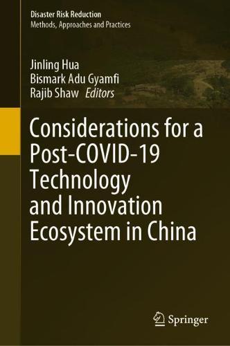 Considerations for a Post-COVID-19 Technology and Innovation Ecosystem in China