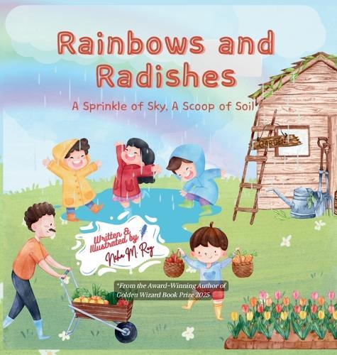 Rainbows And Radishes